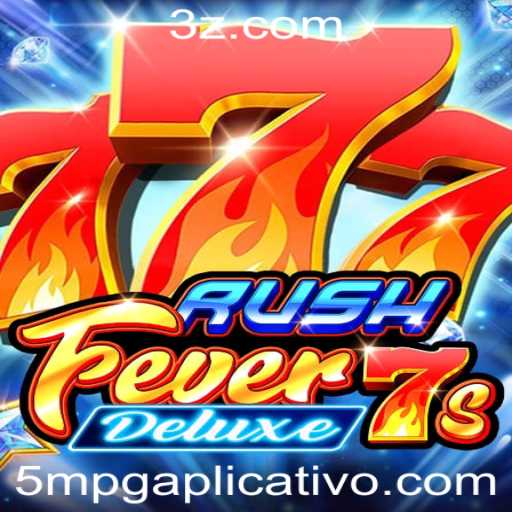 Descubra RushFever7sDeluxe: O Jogo de Apostas que Está Dominando o Mundo dos Apps de Cassino